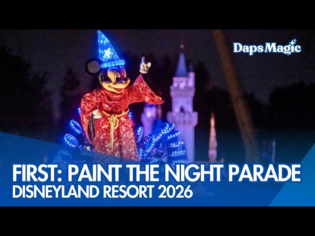 Video thumbnail for FIRST: Paint the Night Parade | Disneyland Resort 2026 4K