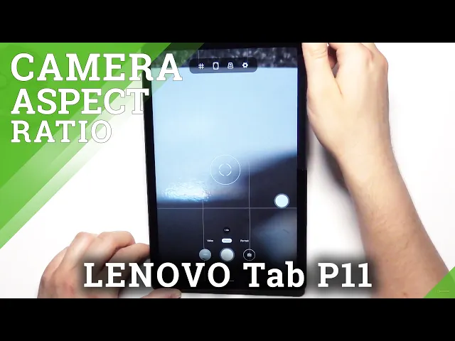 Video thumbnail for How to Adjust Camera Aspect Ratio – Camera Features on LENOVO Tab P11