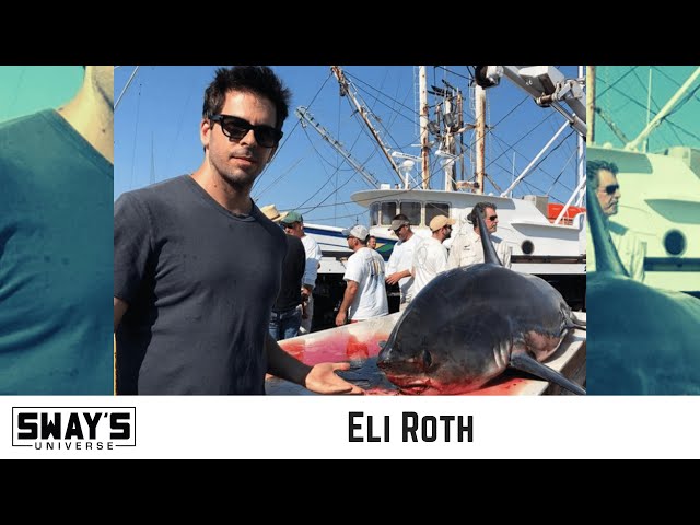 Video thumbnail for Eli Roth On The Mass Slaughter Of Sharks With Discovery+ Documentary ‘Fin’ | SWAY’S UNIVERSE