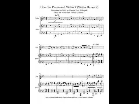 Video thumbnail for Claude Ziad El-Bayeh - Duet for Piano and Violin 7 (Violin Dance 2) - Composed in 2003