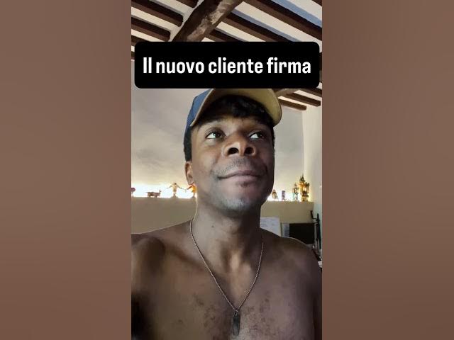 Video thumbnail for il nuovo cliente firma...