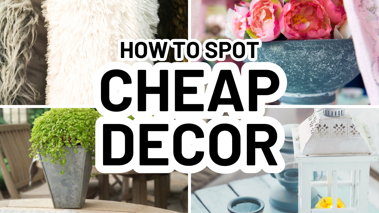 'Video thumbnail for How To Spot CHEAP HOME DECOR (+ 6 Things To Avoid When Shopping For Your Home)'