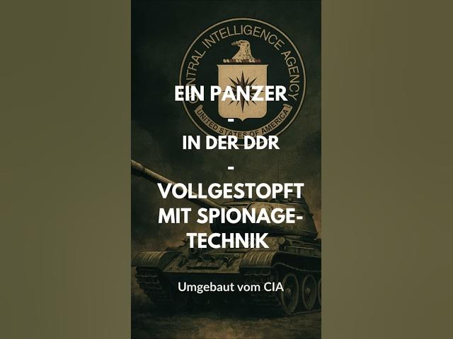 Video thumbnail for Der getarnte CIA-Panzer mitten in der DDR – unentdeckt bis 1990!
