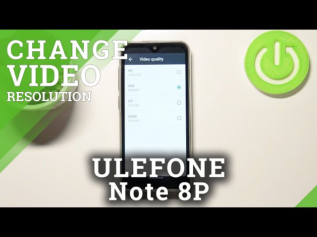 Video thumbnail for Change Video Quality and Resolution - ULEFONE Note 8P and Camera Settings