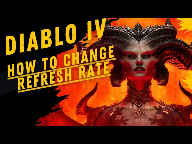 Video thumbnail for How To Change Refresh Rate In Diablo IV