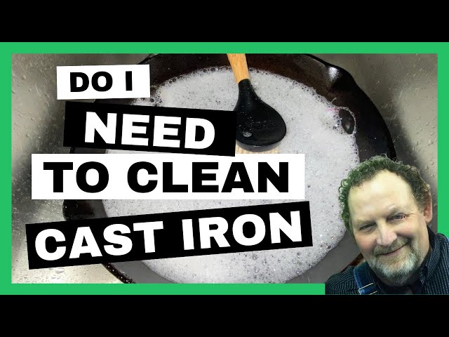 Video thumbnail for Do I Really Need To Clean Cast Iron?