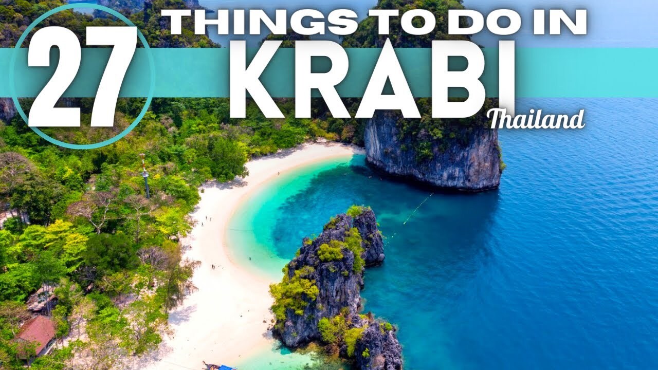 Video thumbnail for Best Things To Do in Krabi Thailand 2025 4K