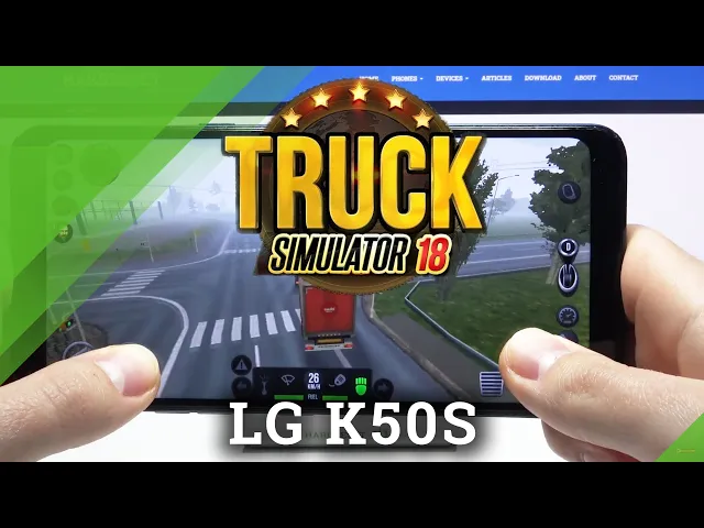 Video thumbnail for LG K50S - Truck Simulator 2018