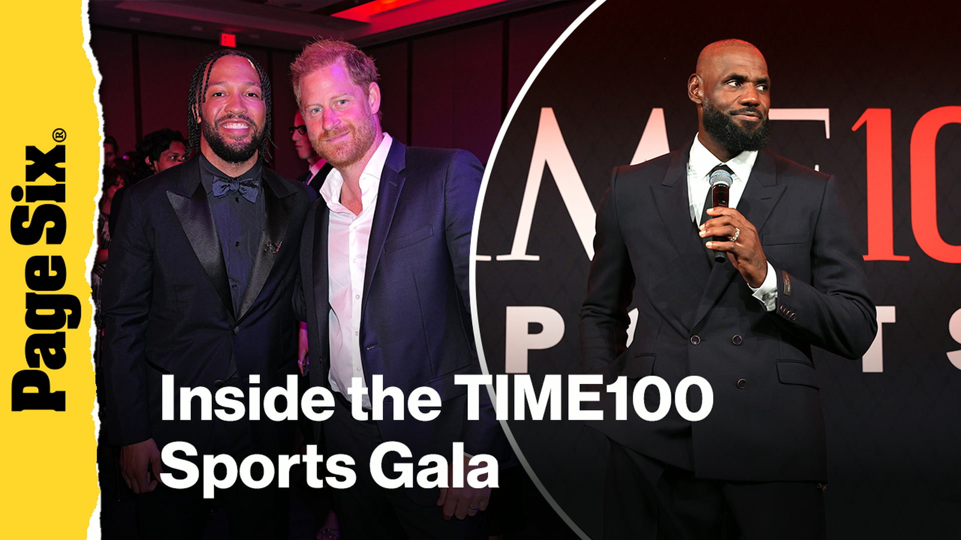 Video thumbnail for Inside the TIME100 Sports Gala: Jalen Brunson & Prince Harry shake hands, Lebron James' speech