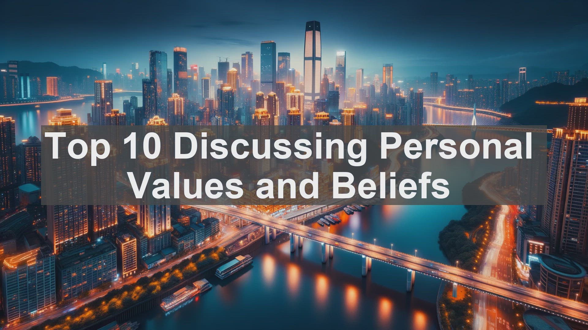 'Video thumbnail for Top 10 Discussing Personal Values and Beliefs'