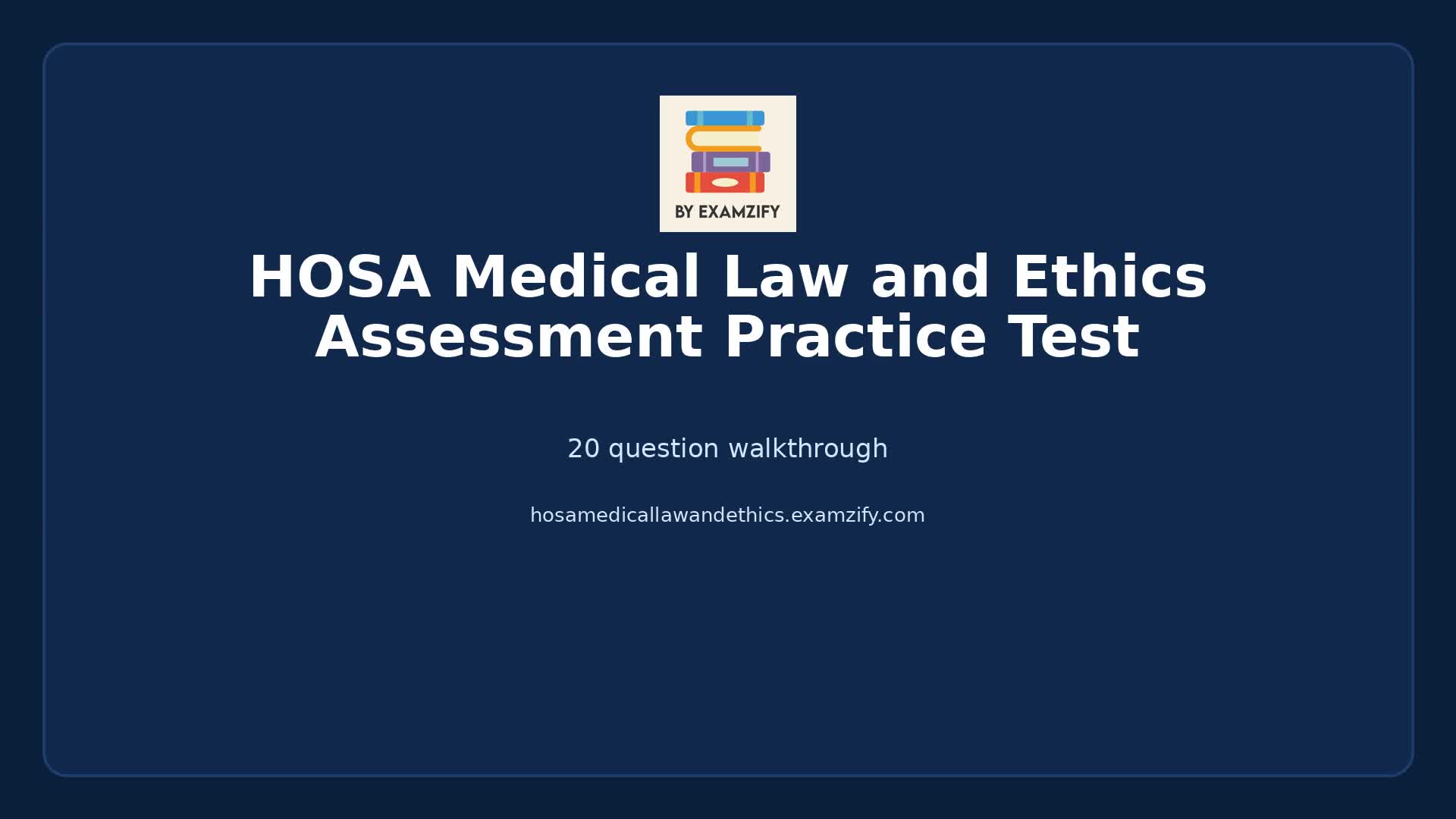 Video thumbnail for  HOSA Medical Law and Ethics Assessment Practice Test