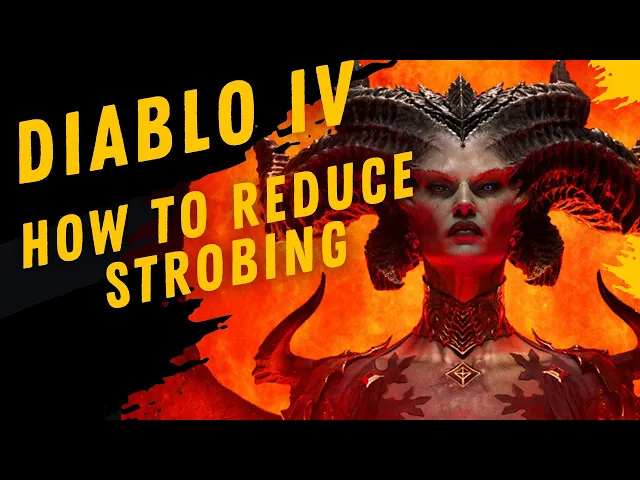 Video thumbnail for How To Reduce Strobing In Diablo IV