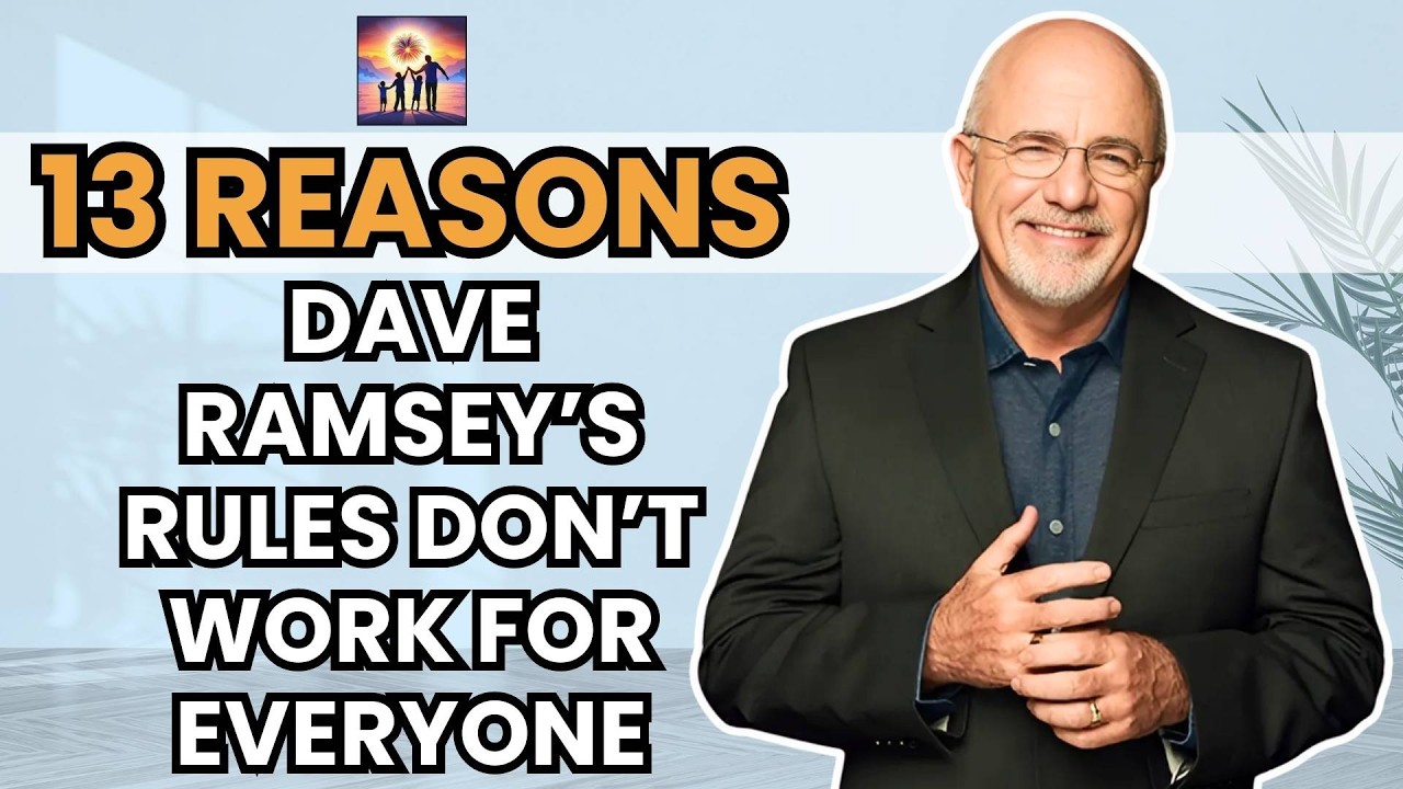 Video thumbnail for 13 Reasons Dave Ramsey’s Rules Don’t Work for Everyone