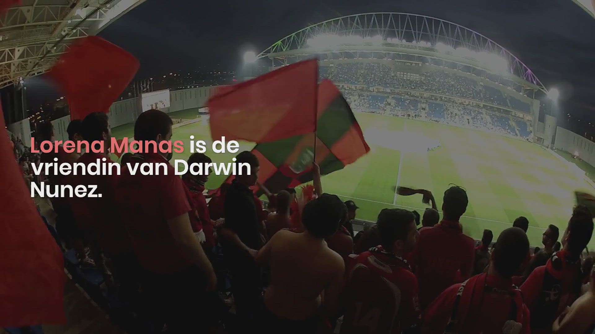 Video thumbnail for Lorena Manas, de vriendin van Darwin Nunez: