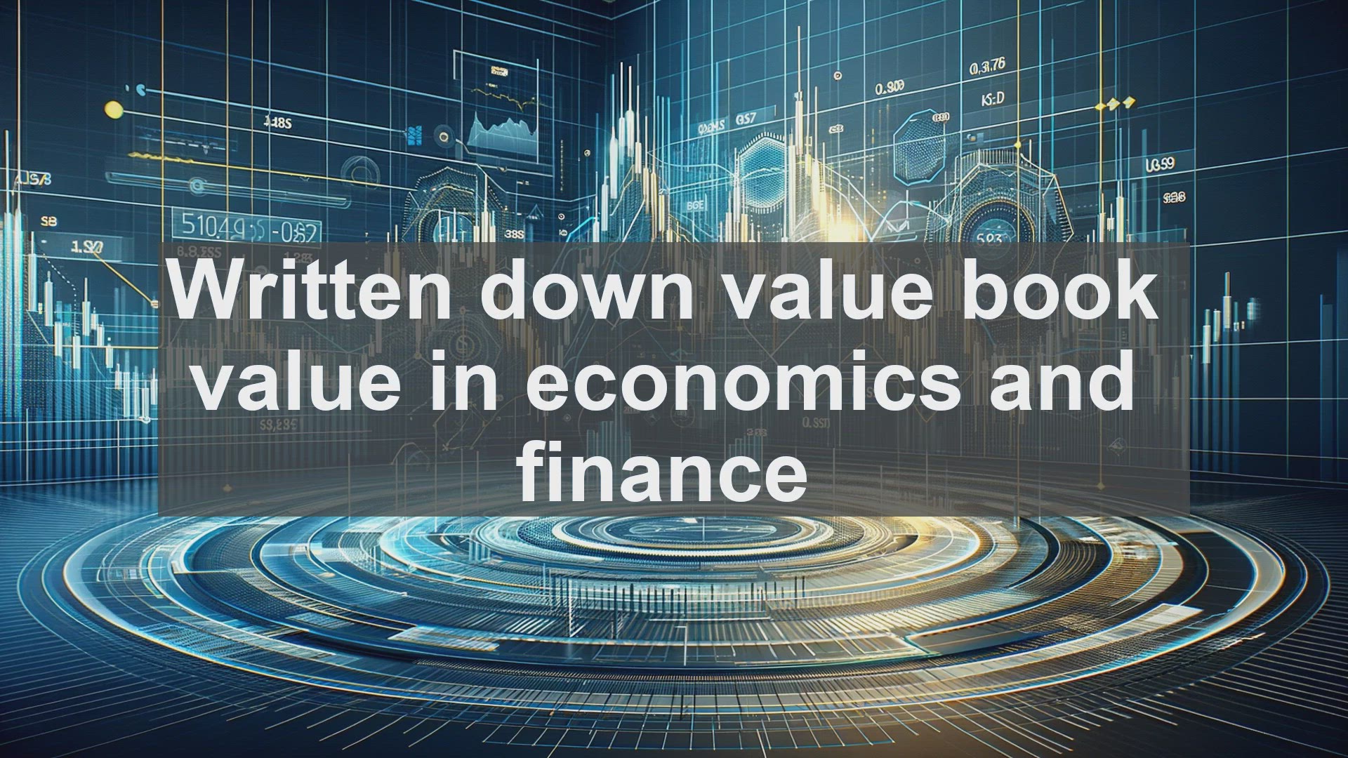 'Video thumbnail for Written down value book value in economics and finance'