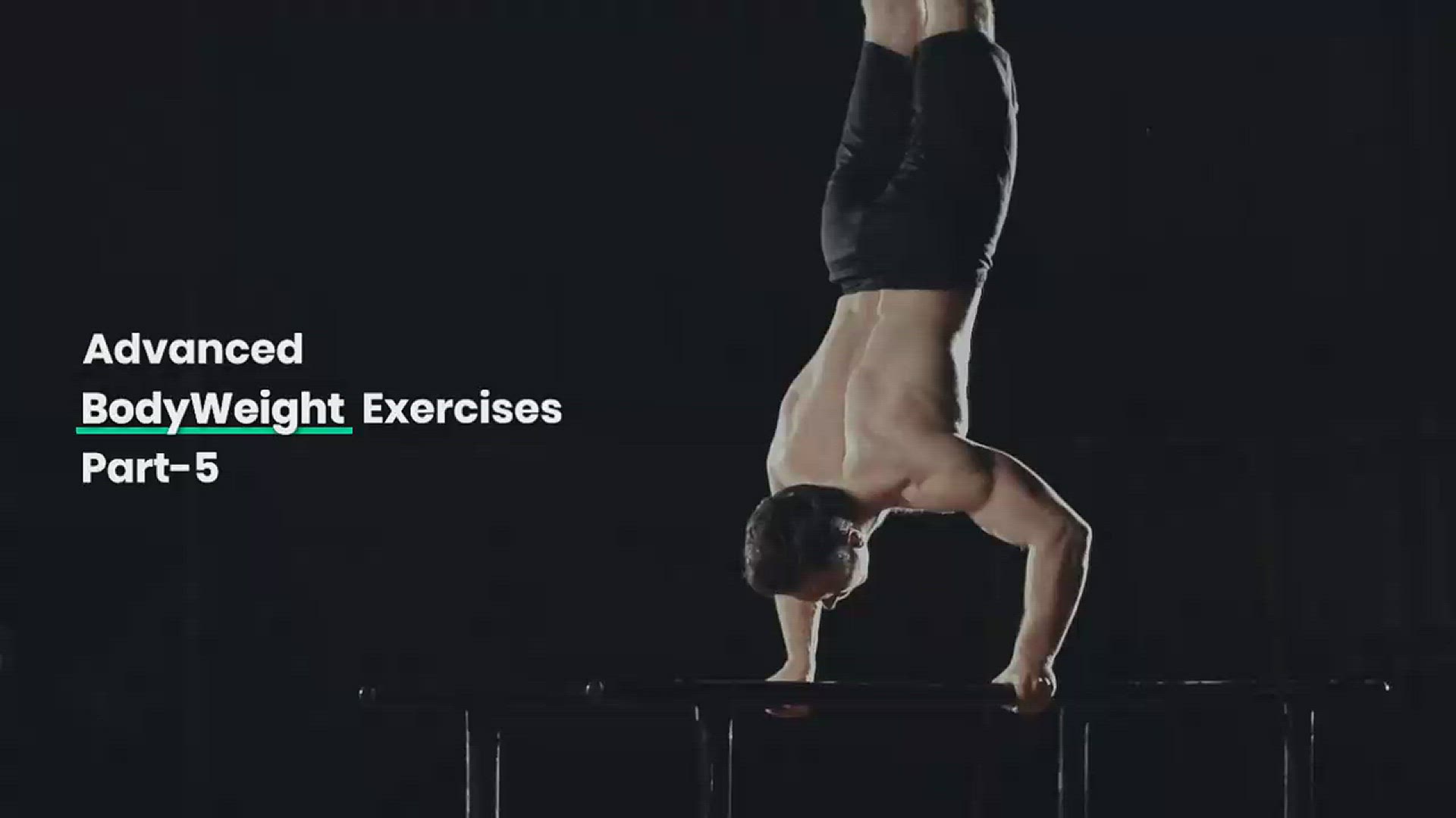 'Video thumbnail for Advanced bodyweight exercises | Part 5'