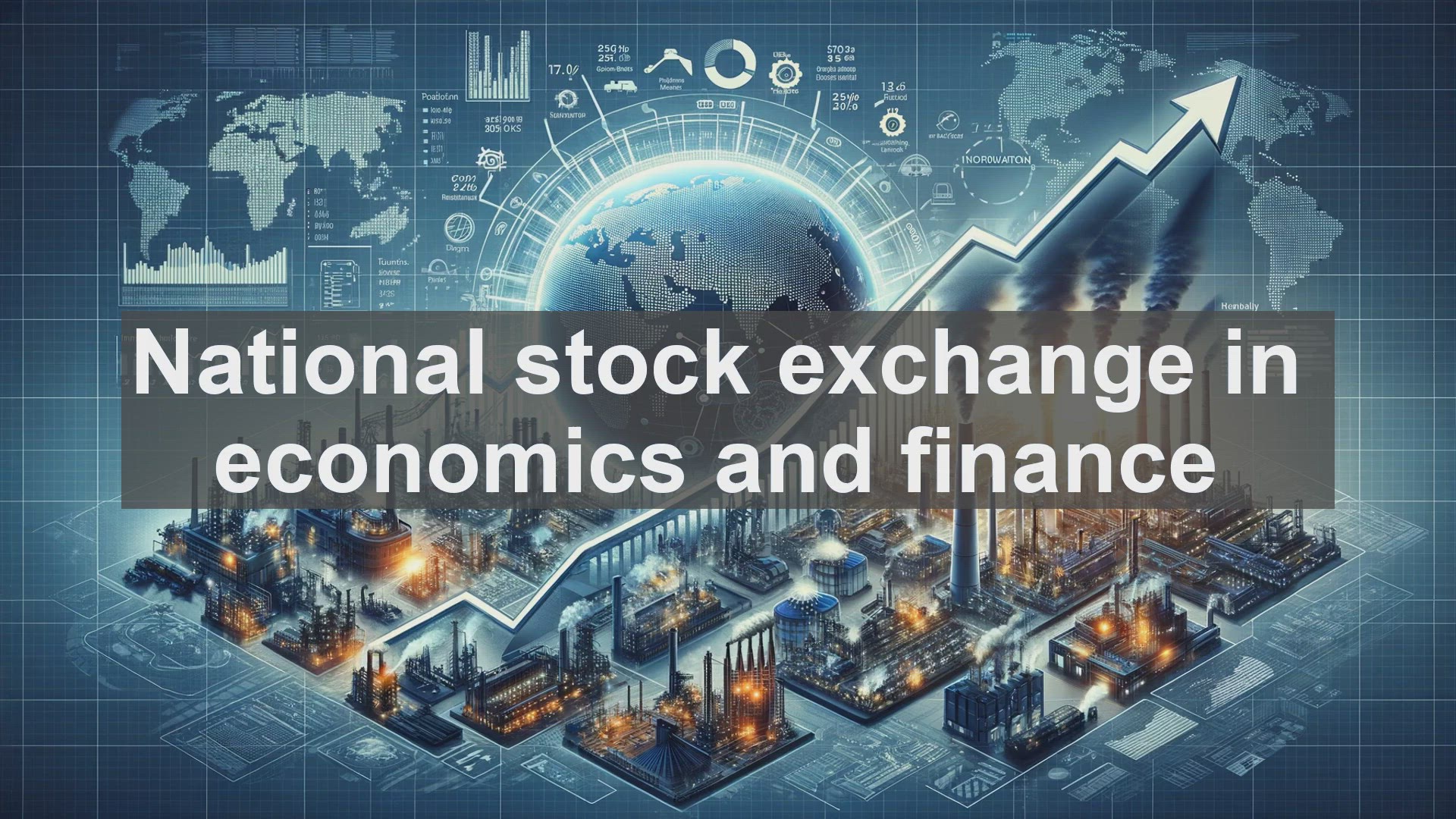 'Video thumbnail for National stock exchange in economics and finance'