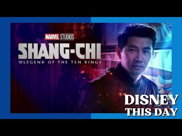Video thumbnail for Shang-Chi and the Legend of the Ten Rings  | DISNEY THIS DAY | September 3, 2021