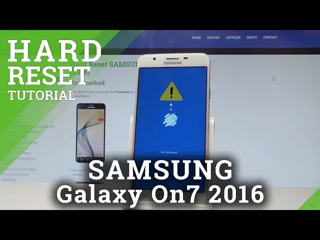 Video thumbnail for How to Hard Reset SAMSUNG Galaxy On7 (2016) - Bypass Screen Lock |HardReset.info