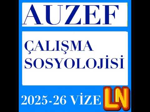 Video thumbnail for Çalışma Sosyolojisi 2025-2026 Vize Soruları