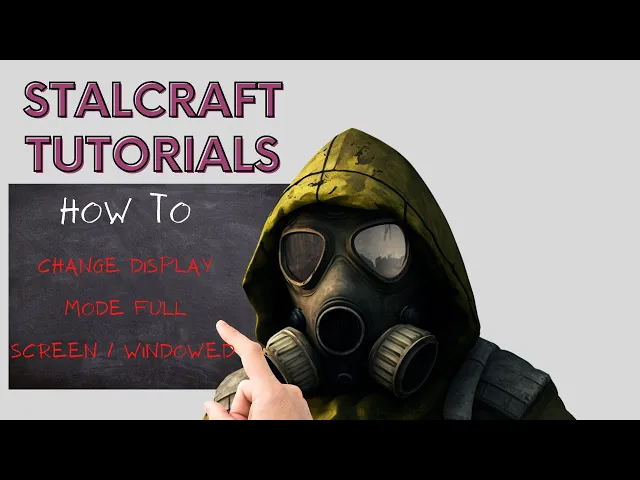 Video thumbnail for Stalcraft How To Change Display Mode