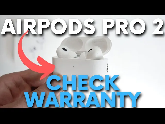 Video thumbnail for How to Check Warranty of AirPods Pro 2?