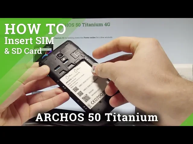 Video thumbnail for How to Insert SIM and SD Card in ARCHOS 50 Titanium |HardReset.info