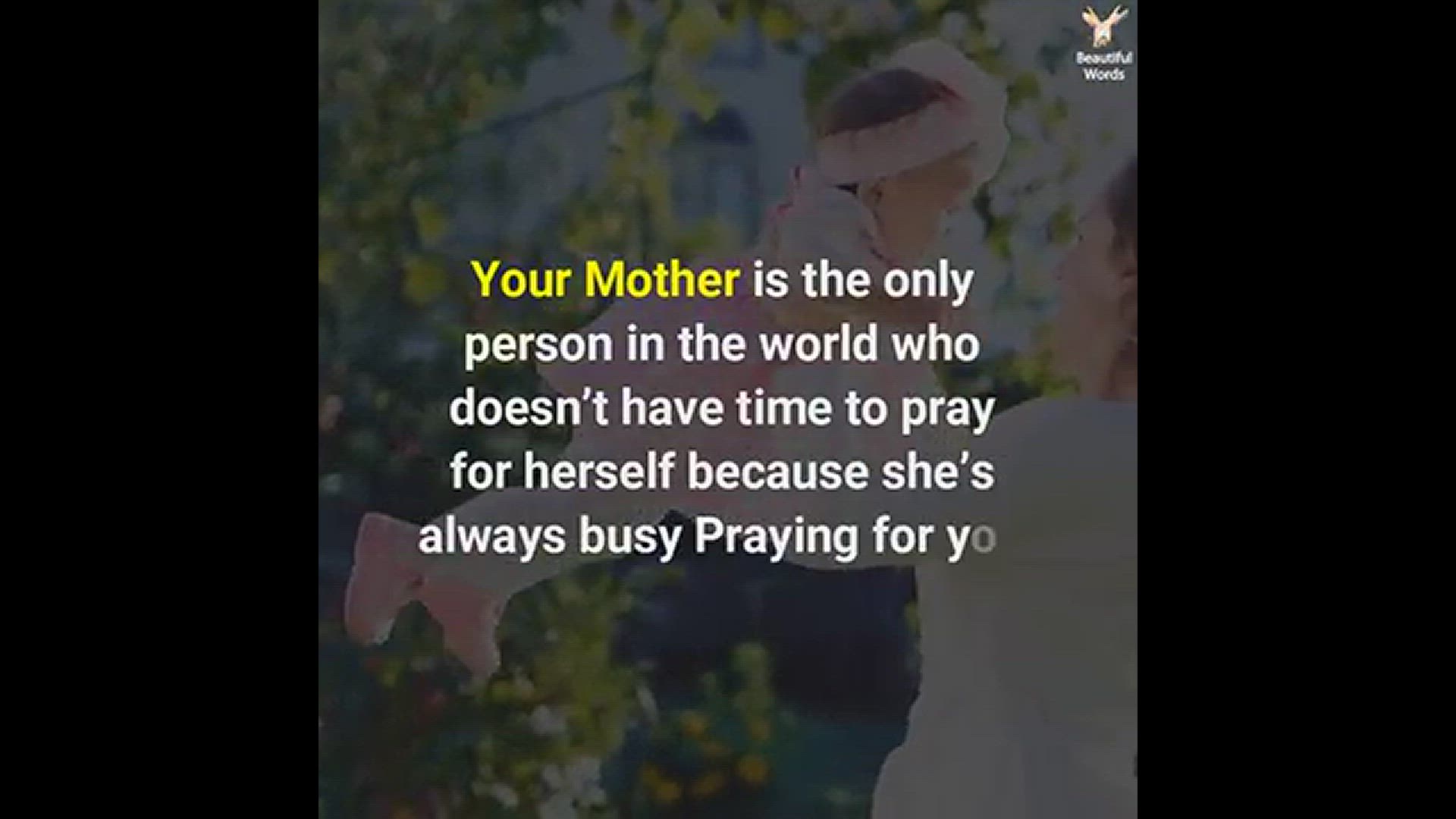 Video thumbnail for Amazing Mothers Quotes