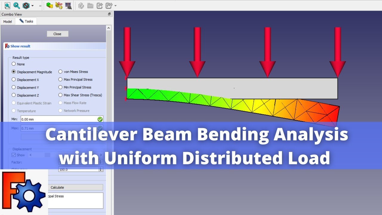 'Video thumbnail for Bending Analysis of Cantilever Beam with UDL | FreeCAD Tutorial | FreeCAD FEM | FreeCAD Analysis |'