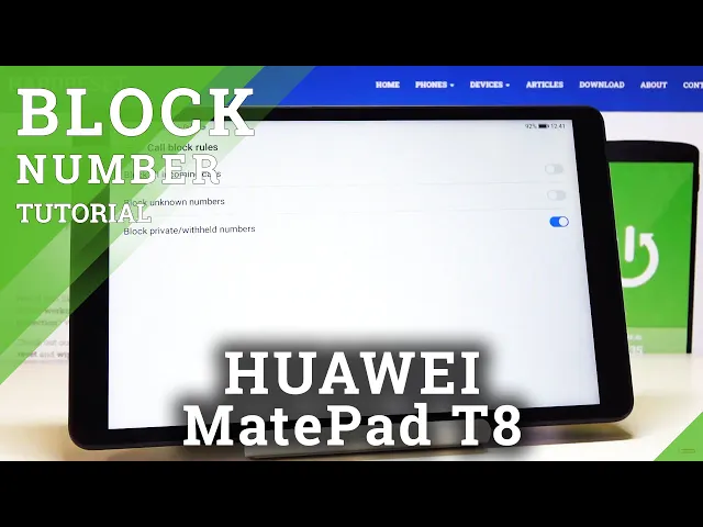 Video thumbnail for How to Block Number in HUAWEI MatePad T8 – Block Callers