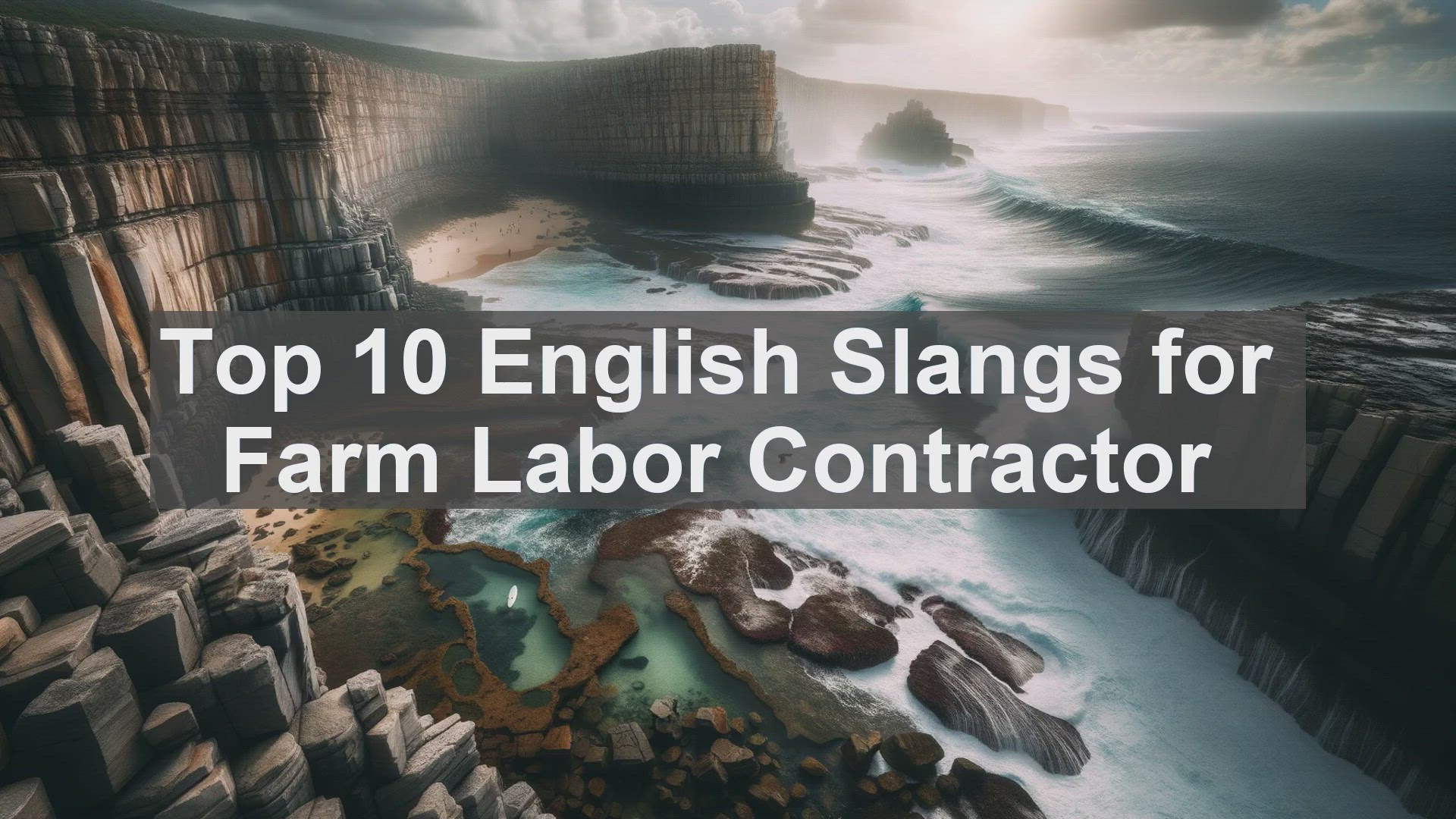 'Video thumbnail for Top 10 English Slangs for Farm Labor Contractor'