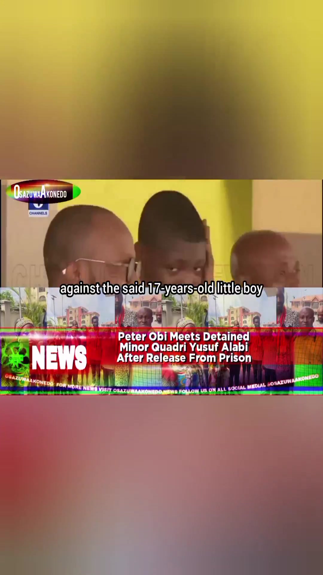Video thumbnail for Peter Obi Meets Detained Minor Quadri Yusuf Alabi After Release From Prison