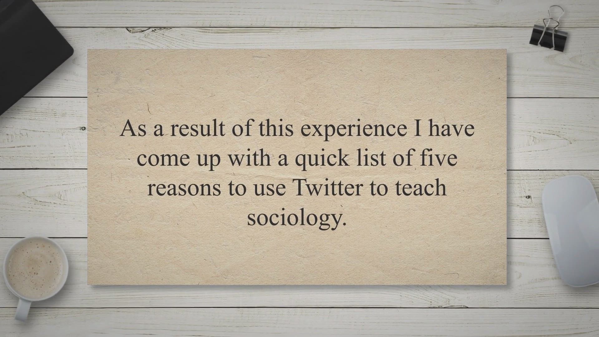 'Video thumbnail for Five Reasons to Use Twitter in Sociology Classrooms'
