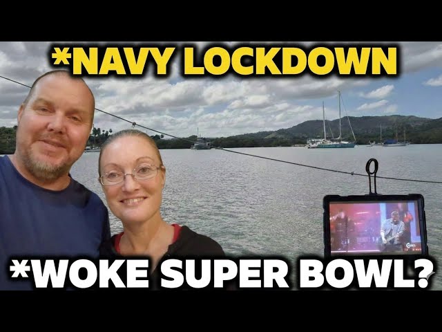 Video thumbnail for Super Bowl in Dominican Republic, DIY Fails, NAVY Lockdown ⚓️ Ep. 102