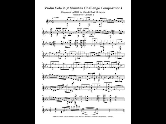 Video thumbnail for Violin Solo 2 (2 Minutes Challenge Composition) - Claude Ziad El-Bayeh - Composed in 2000