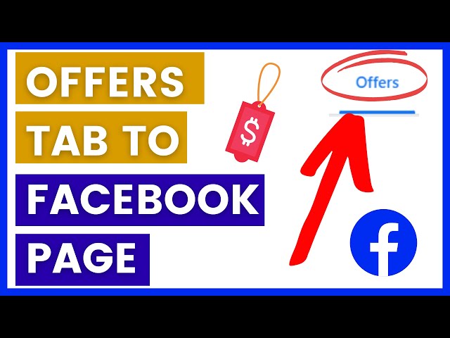 Video thumbnail for How To Add The Offers Tab To The Facebook Page? [in 2025]