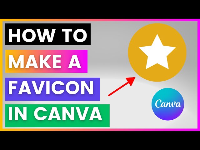 Video thumbnail for How To Make A Favicon In Canva [in 2025]