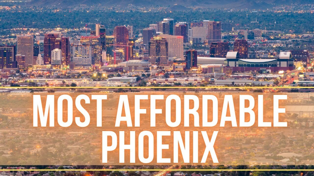 Video thumbnail for Most Affordable Places to Live in Phoenix Arizona