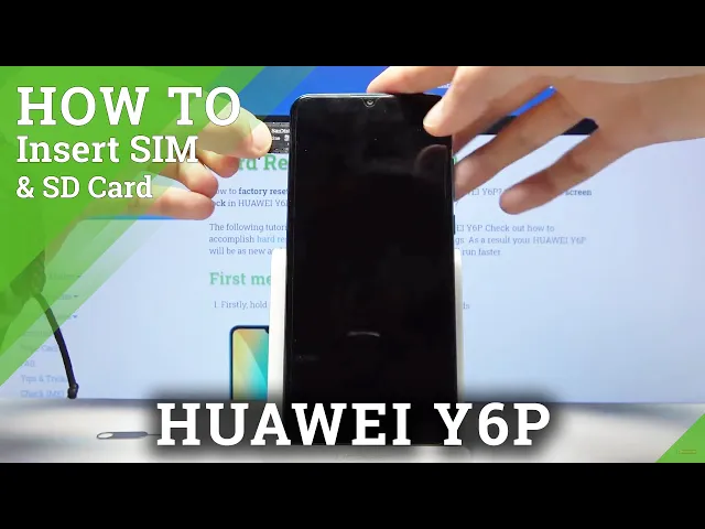 Video thumbnail for How to Insert Nano SIM into HUAWEI Y6P - Micro SD Installation