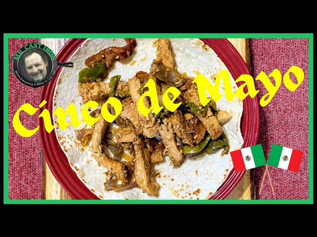 Video thumbnail for Cast Iron Fajitas Burrito For Cinco de Mayo 2021
