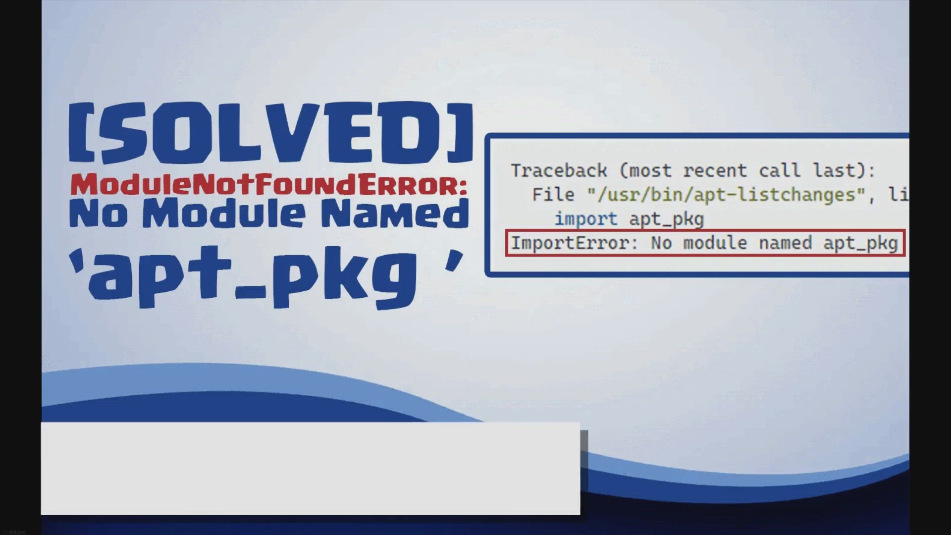 'Video thumbnail for Modulenotfounderror: no module named apt_pkg'