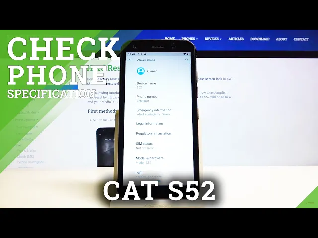Video thumbnail for How to Check Phone Specification in CAT S52 – About Phone Section