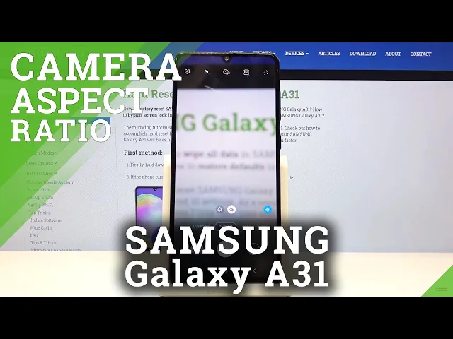 Video thumbnail for How to Change Aspect Ratio in SAMSUNG Galaxy A31 – Set Camera Configuration