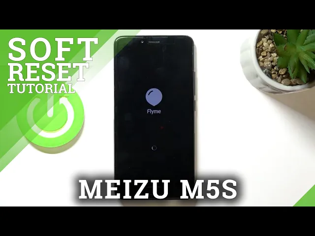 Video thumbnail for How to Soft Reset MEIZU M5S – Perform Force Restart