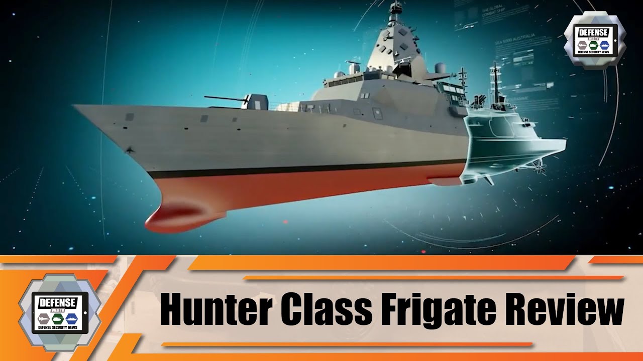 'Video thumbnail for Future Royal Australian Navy BAE Systems Hunter Class Frigate Technical review analysis Australia'