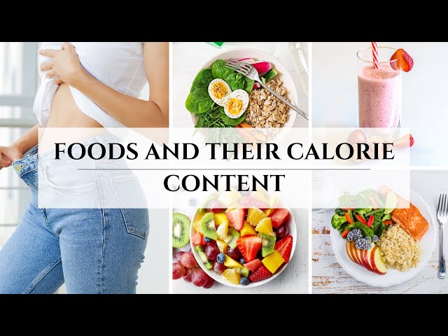 Video thumbnail for 50 Foods and Their Calorie Content