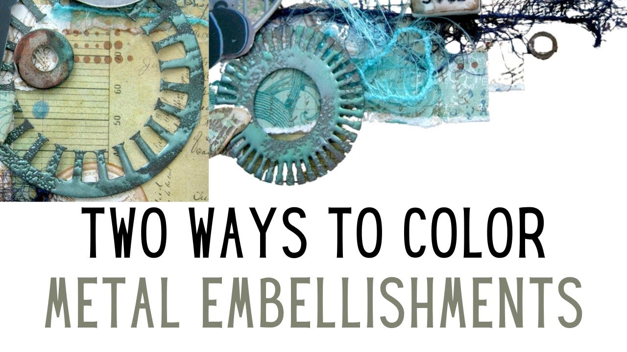Video thumbnail for Two Ways to Add Color to Metal Embellishments