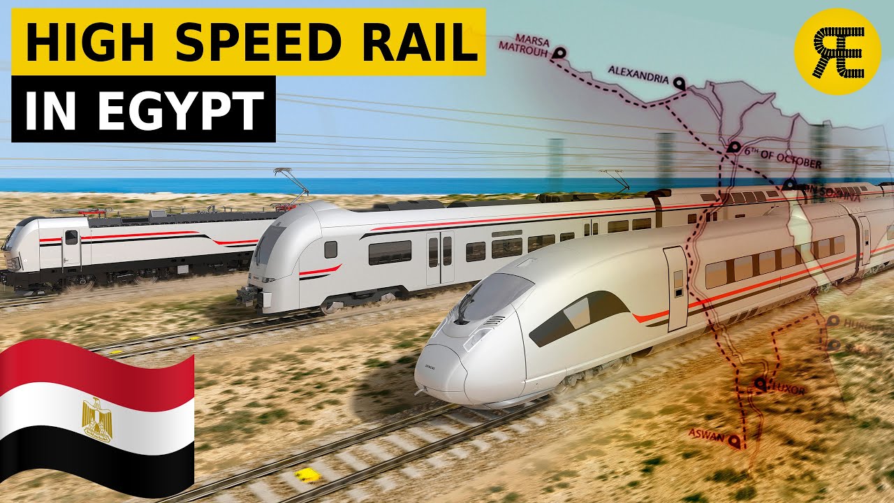 Video thumbnail for Еgypt's Ambitious Plan to Introduce High Speed Rail