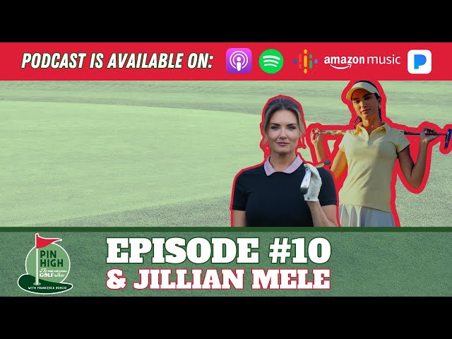 Video thumbnail for Pin High Episode 10: Jillian Mele