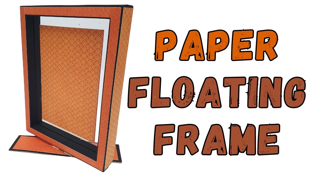 Video thumbnail for DIY Paper Floating Frame